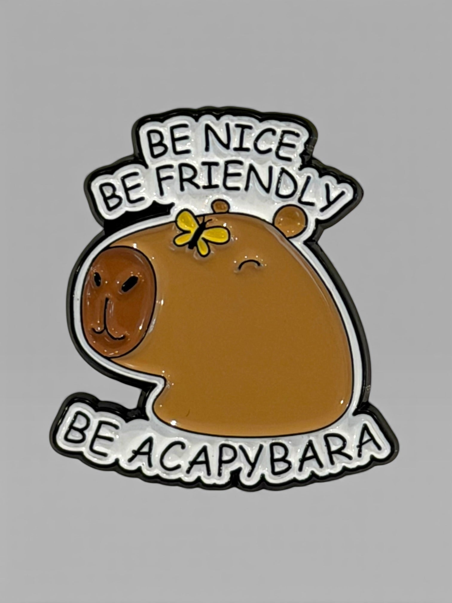 Capybara Pin / Brooch - Stay Capy